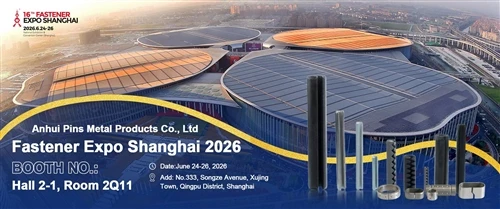 Highlights von Anhui Pins Metal Products Co., Ltd auf der Fastener Expo Shanghai 2026
